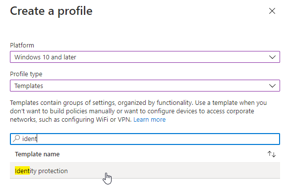 /en/journey-passwordless-device-onboarding-whfb/images/Intune_DeviceConfigurationPolicy_IdentityProtection_Create.png