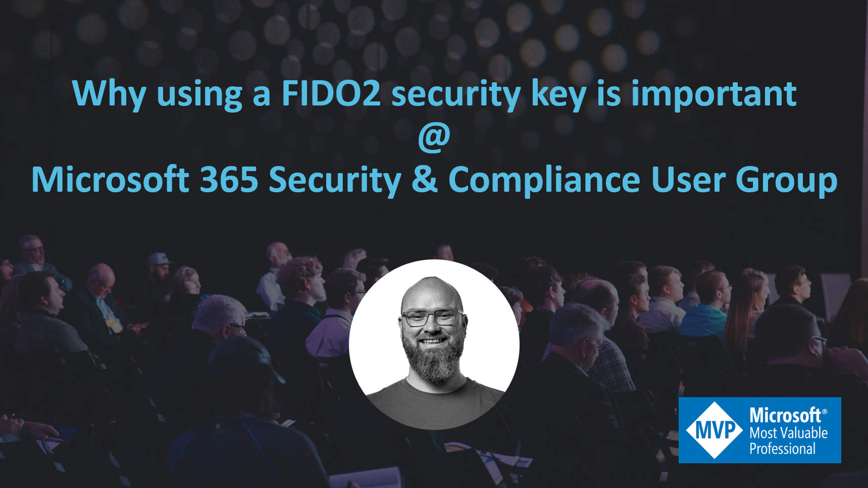 /en/speaking-m365-security-compliance-fido/images/Preview.png /en/speaking-m365-security-compliance-fido/images/Preview.png